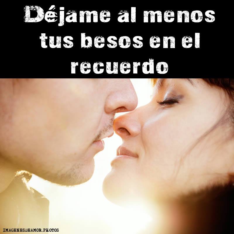 Im Genes De Besos Fotos De Besos Rom Nticos Con Frases